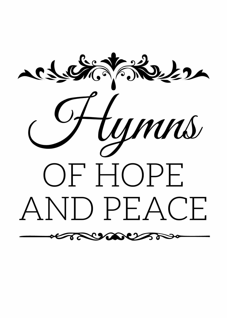 Hymns of Hope and Peace